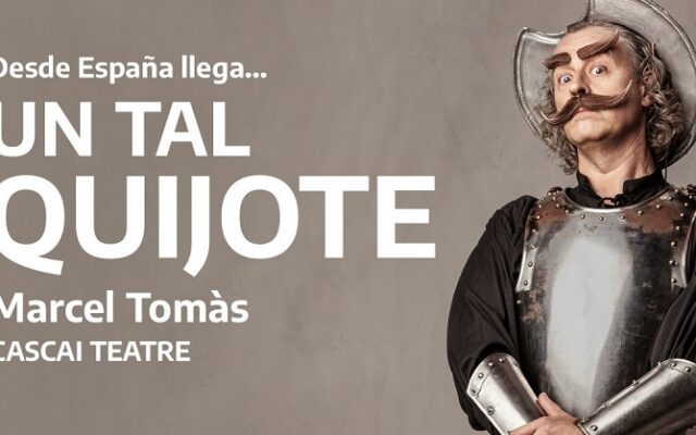 Un tal Quijote: el idealismo como antídoto contra la oscuridad del presente